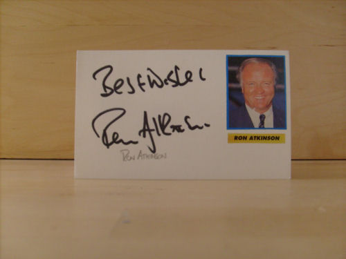 Ron Atkinson Signed White Card Ron Atkinson Signed White Card