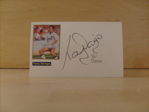 Tony Dorigo Signed White Card Tony Dorigo Signed White Card