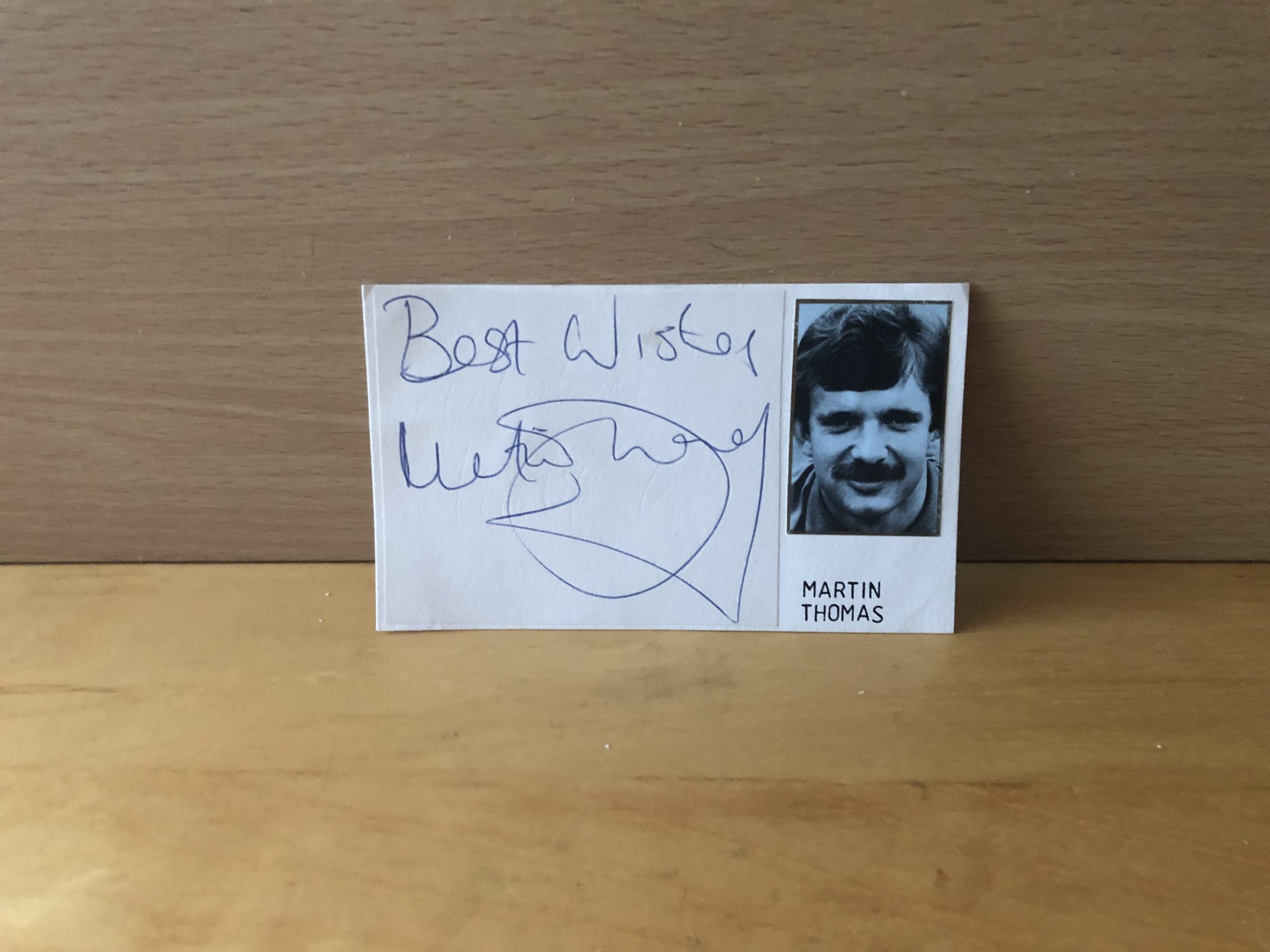 Martin Thomas Signed White Card Martin Thomas Signed White Card